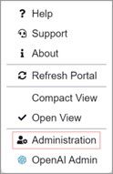 A menu with options: Help, Support, About, Refresh Portal, Compact View, Open View, Administration (highlighted), OpenAI Admin—ideal for managing your Profisee release efficiently.