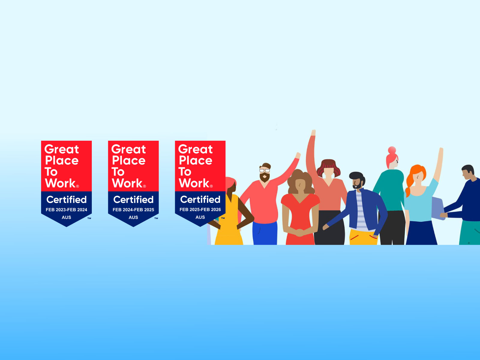 Great Place to Work badges 2023, 2024, 2025 with people celebrating