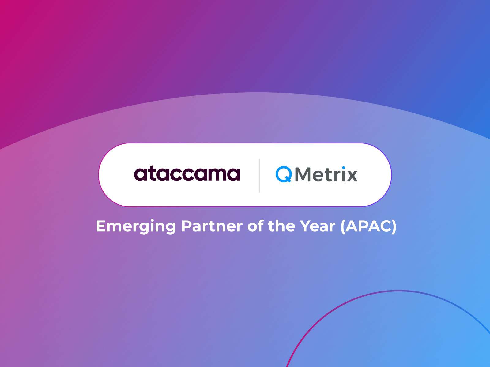 Logos of Ataccama and QMetrix with the text "Emerging Partner of the Year (APAC)"